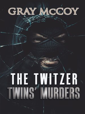 cover image of The Twitzer Twins' Murders